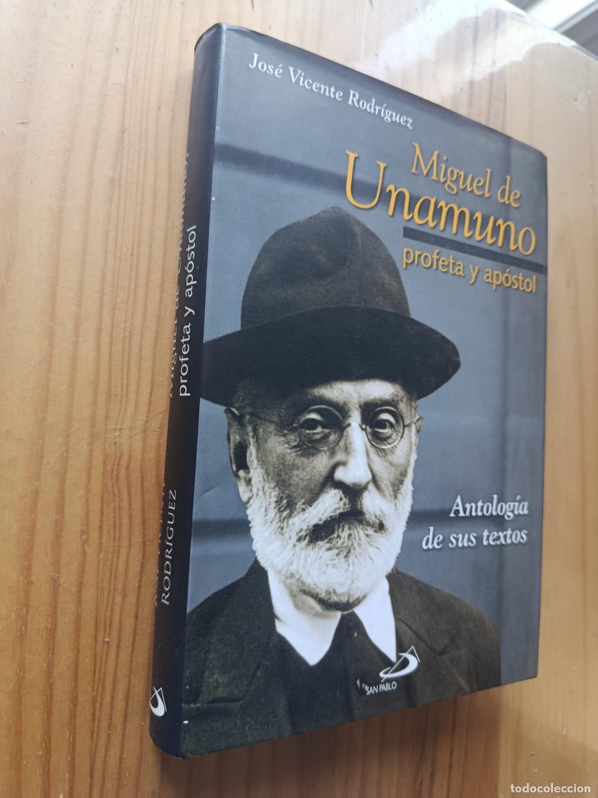 B&uuml;cher: MIGUEL DE UNAMUNO, PROFETA Y AP&Oacute;STOL - Jos&eacute; Vicente Rodr&iacute;guez