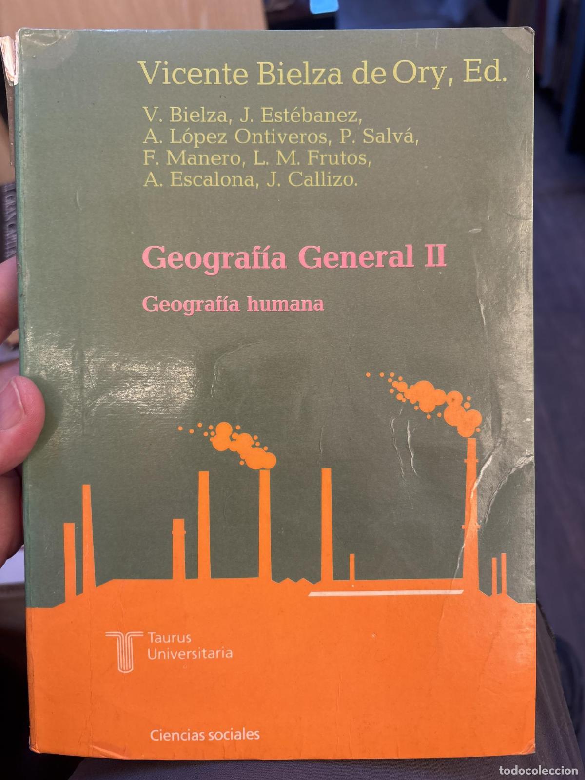 Livres: Geograf&iacute;a general vol II - Vicente Bielza de Ory; Juan Vil&aacute; Valent&iacute;