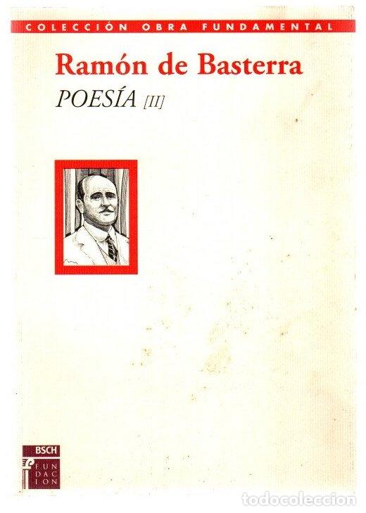 Libros: Poes&iacute;a II - Basterra, Ram&oacute;n de - Foto 1