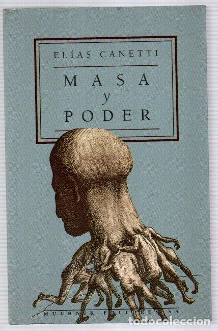 Libros: Masa y poder - Canetti, Elias - Foto 1