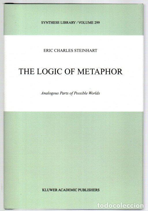 Libros: The logic of metaphor. Analogous Parts of Possible Worlds - Steinhart, Eric Charles