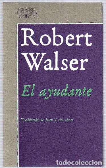 Libros: El ayudante - Walser, Robert - Foto 1