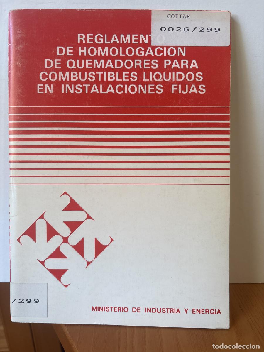 books: Reglamento de homologaci&oacute;n de quemadores para combustibles l&iacute;quido - TDK272