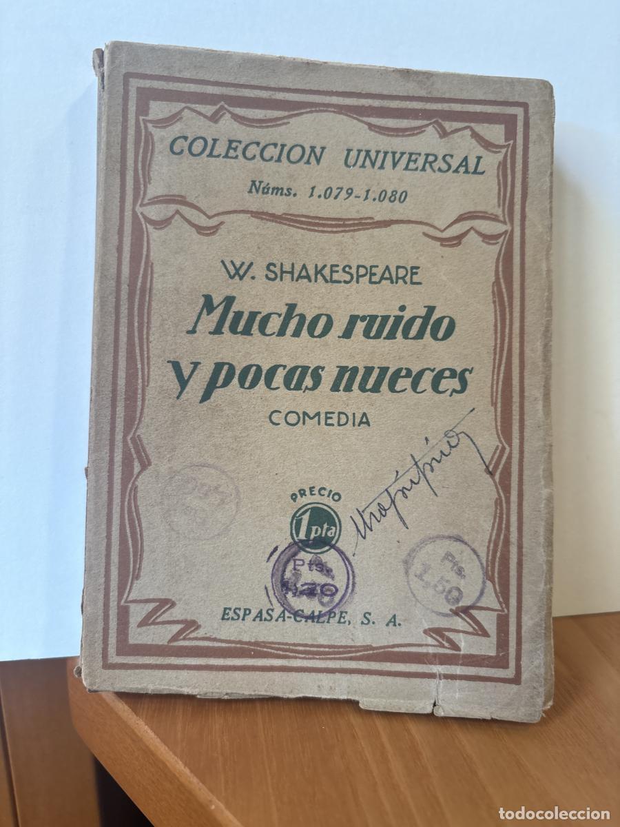 Livres: MUCHO RUIDO Y POCAS NUECES. COMEDIA. COLECCION UNIVERSAL. N&ordm; 1079-1080 - WILLIAM SHAKESPEARE. TRUCE