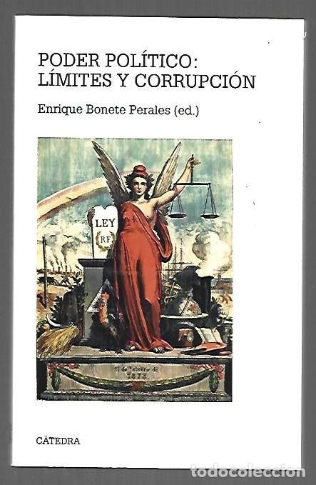 B&uuml;cher: PODER POLITICO: LIMITES Y CORRUPCION - BONETE PERALES, ENRIQUE (EDICION)