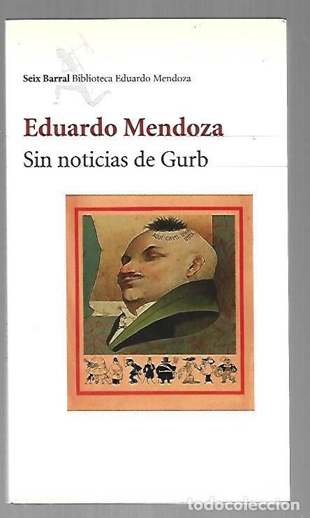B&uuml;cher: SIN NOTICIAS DE GURB - MENDOZA, EDUARDO