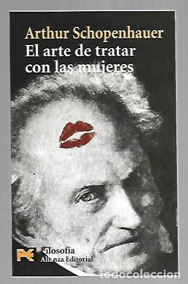 B&uuml;cher: ARTE DE TRATAR CON LAS MUJERES - EL - SCHOPENHAUER, ARTHUR