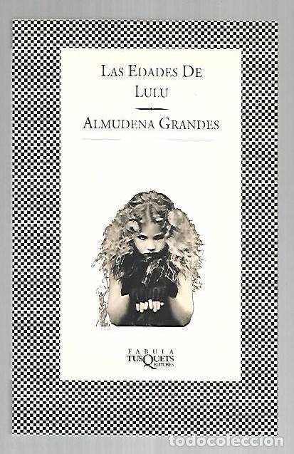 B&uuml;cher: EDADES DE LULU - LAS - GRANDES, ALMUDENA