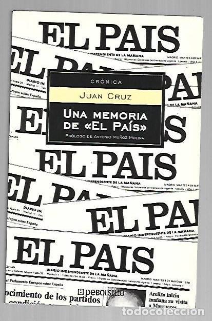 Libros: MEMORIA DE EL PAIS - UNA - CRUZ, JUAN - Foto 1