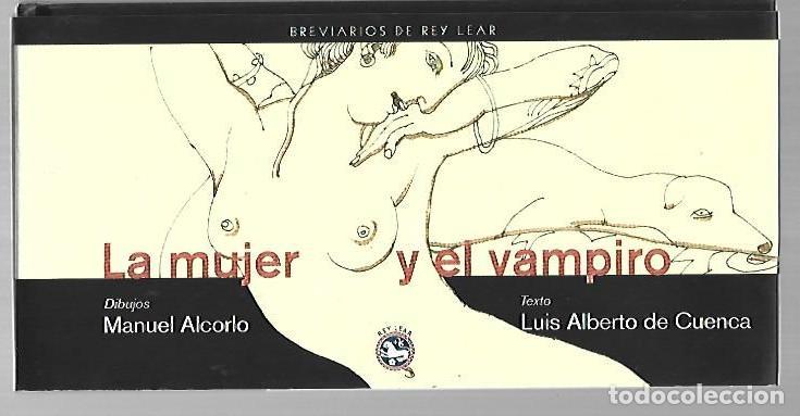 B&uuml;cher: MUJER Y EL VAMPIRO - LA - CUENCA, LUIS ALBERTO DE (DIBUJOS DE MANUEL ALCORLO)