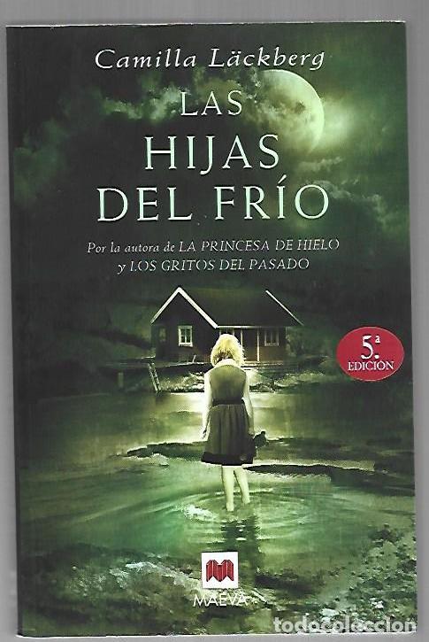 Libri di seconda mano: HIJAS DEL FRIO - LAS - LACKBERG, CAMILLA