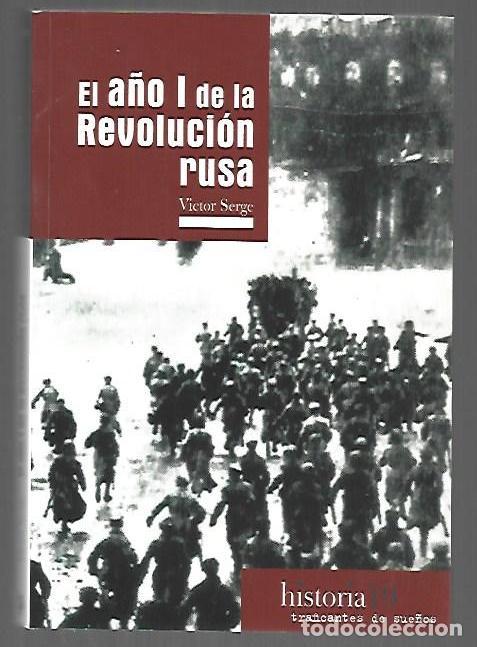 Libri di seconda mano: A&Ntilde;O I DE LA REVOLUCION RUSA - EL - SERGE, VICTOR
