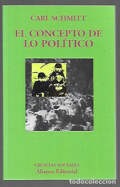 Libros: CONCEPTO DE LO POLITICO - EL - SCHMITT, CARL - Foto 1