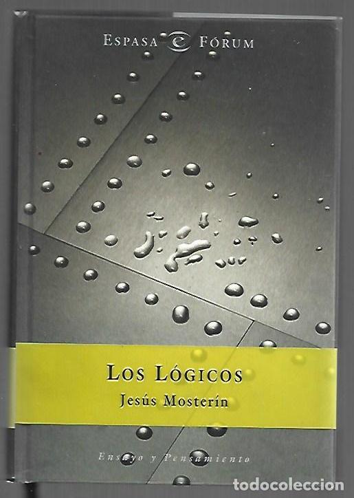 Libros: LOGICOS - LOS - MOSTERIN, JESUS - Foto 1