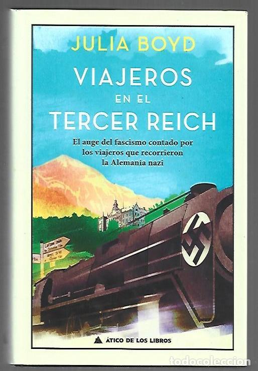 B&uuml;cher: VIAJEROS EN EL TERCER REICH - BOYD, JULIA