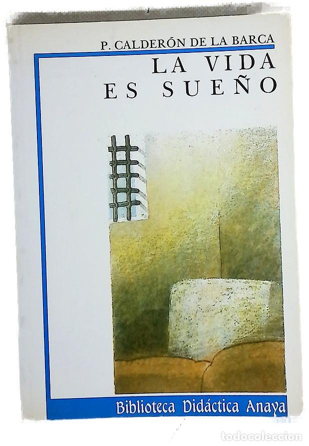Livres: La vida es sue&ntilde;o - Calder&oacute;n de la Barca, Pedro; Su&aacute;rez Miram&oacute;n, Ana