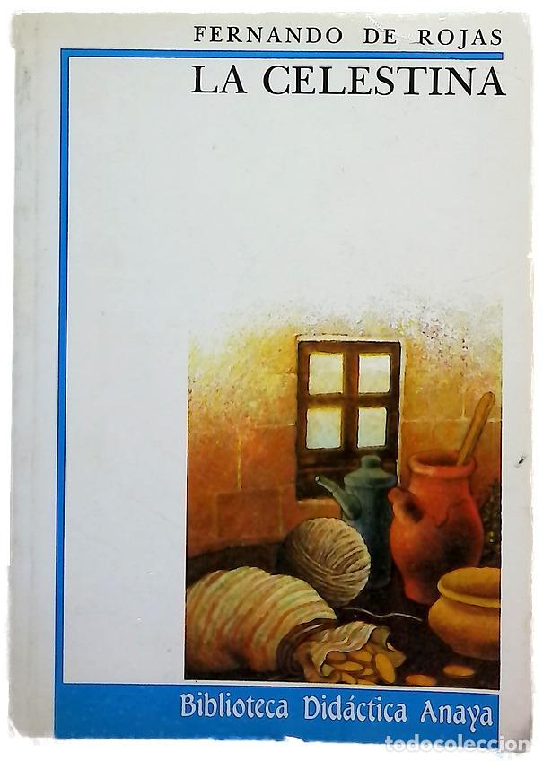 Livres: La Celestina - Rojas, Fernando de; Domingo del Campo, Francisca; Serrano, Javier