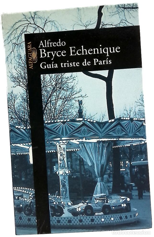 books: Gu&iacute;a triste de Par&iacute;s - Bryce Echenique, Alfredo