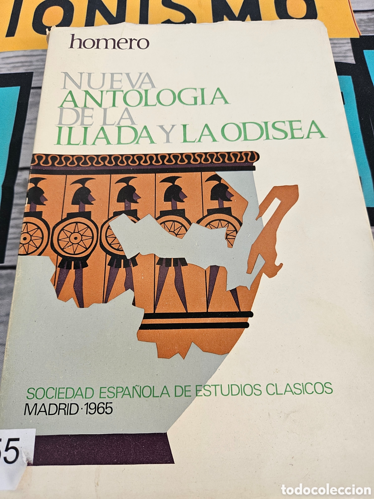 Libros: HOMERO. NUEVA ANTOLOGIA DE LA ILIADA Y LA ODISEA - Foto 2