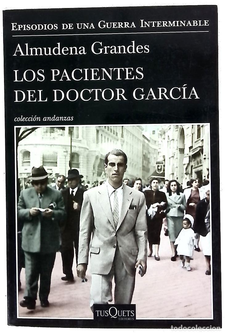 books: Los pacientes del doctor Garc&iacute;a : el fin de la esperanza y la red de evasi&oacute;n de criminales de gue...