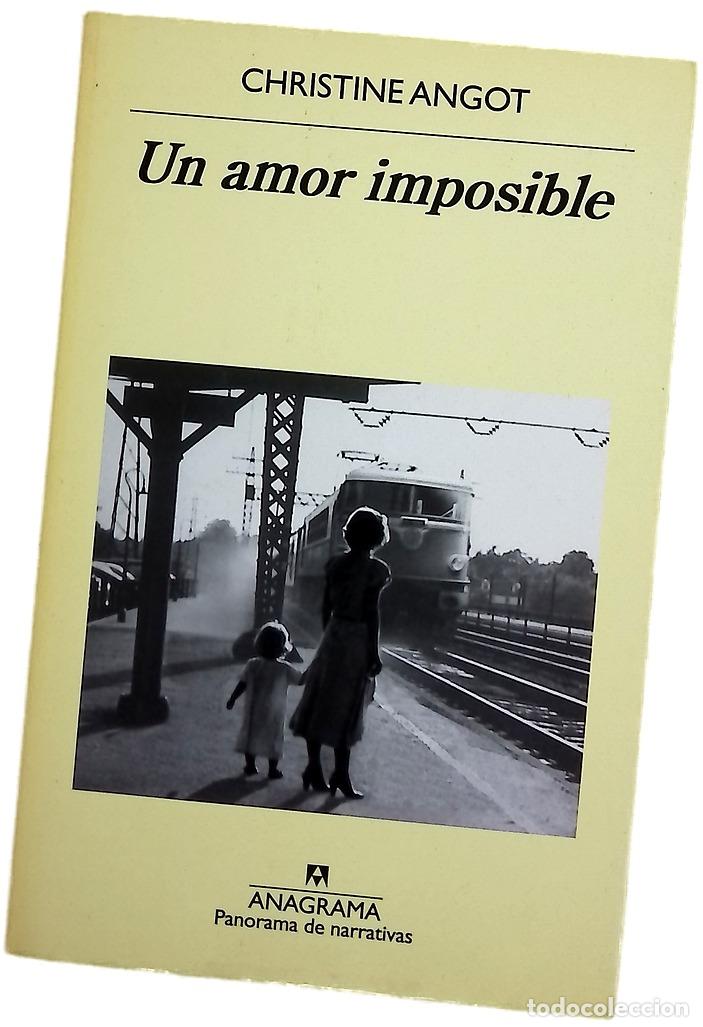 Livros em segunda m&atilde;o: Un amor imposible - Angot, Christine; Alapont, Rosa