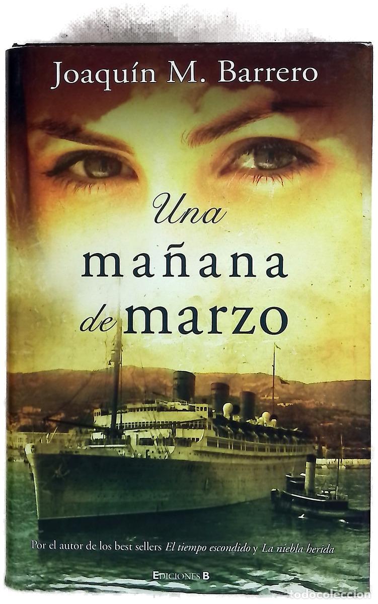 Livros em segunda m&atilde;o: Una ma&ntilde;ana de marzo - Barrero, Joaqu&iacute;n M