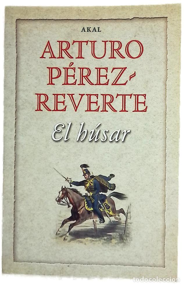 Libri di seconda mano: El H&uacute;sar - P&eacute;rez-Reverte, Arturo
