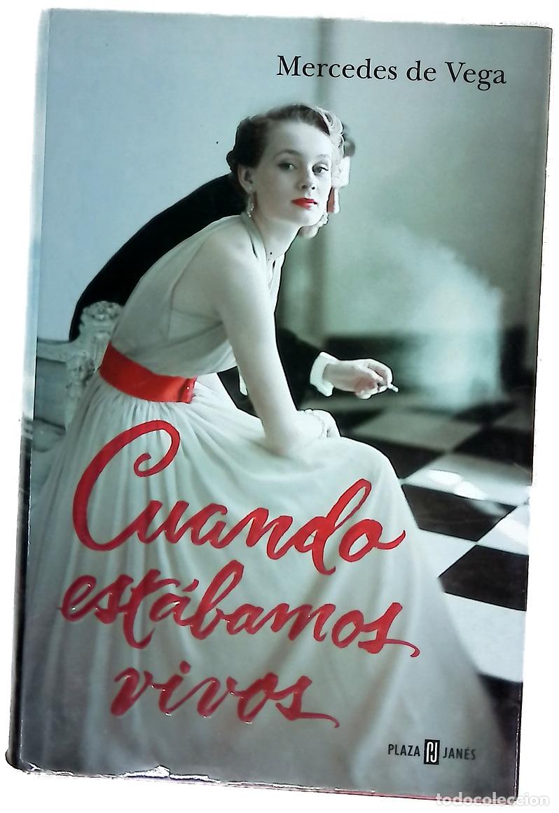 Libri di seconda mano: Cuando est&aacute;bamos vivos - Vega, Mercedes de