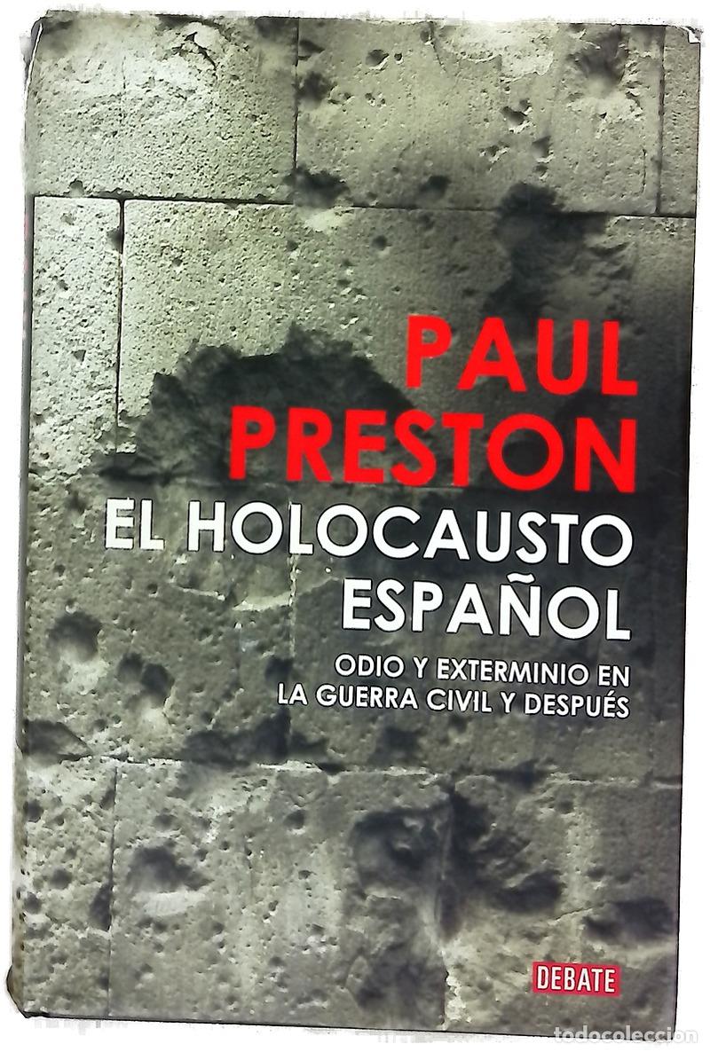 books: El holocausto espa&ntilde;ol odio y exterminio en la Guerra Civil y despu&eacute;s