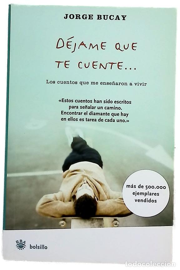 Libros: D&eacute;jame que te cuente - Bucay, Jorge