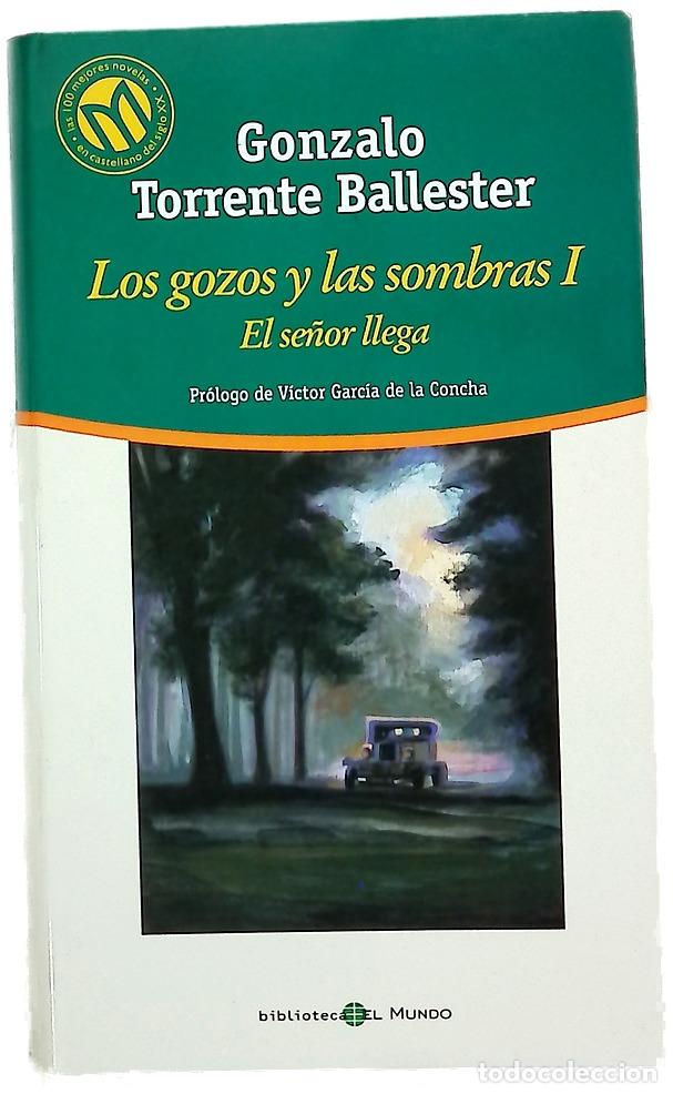 Libros: Los gozos y las sombras I: El se&ntilde;or llega