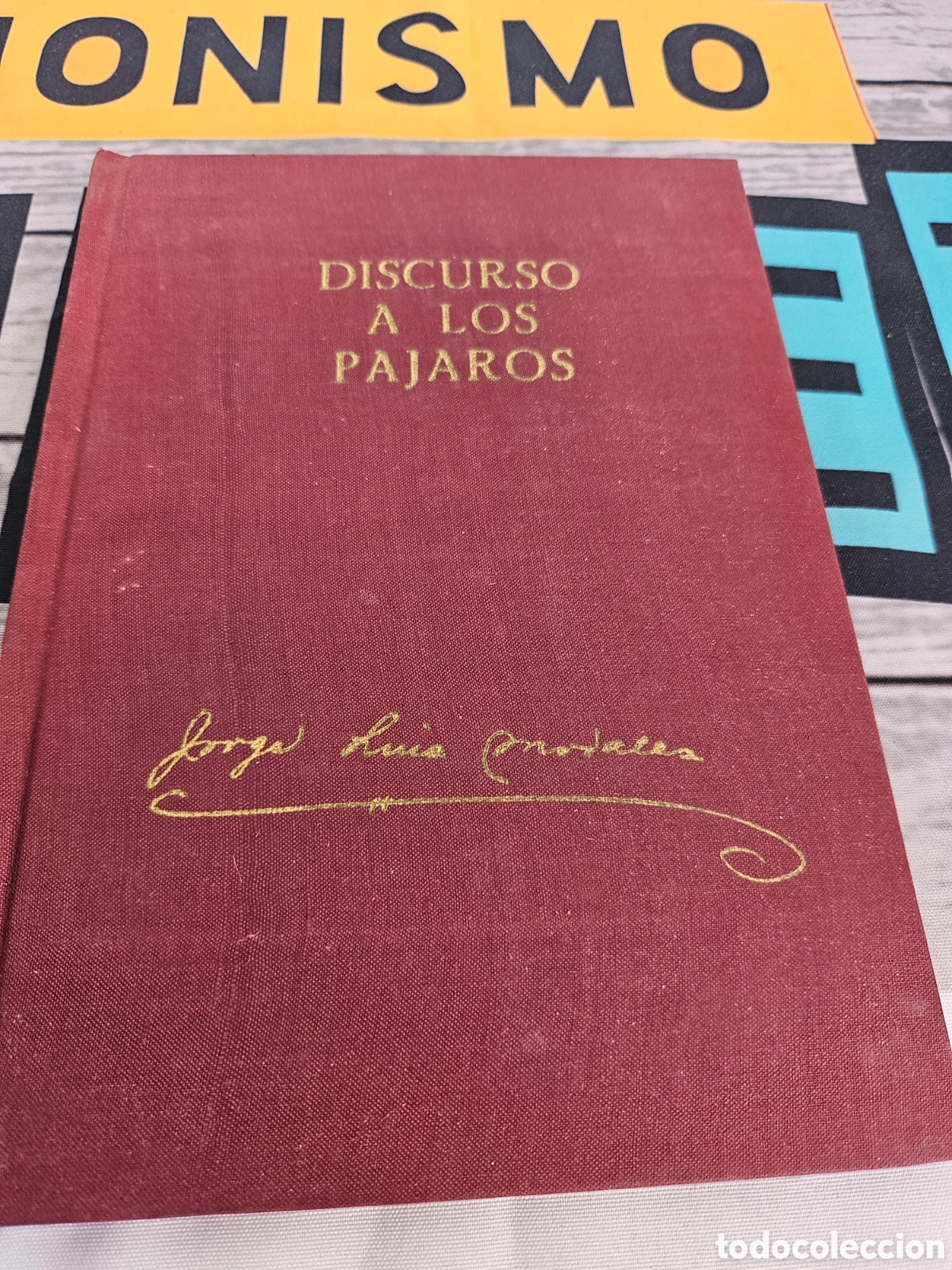 Libros: DISCURSO A LOS PAJAROS. JORGE LUIS MORALES - Foto 2
