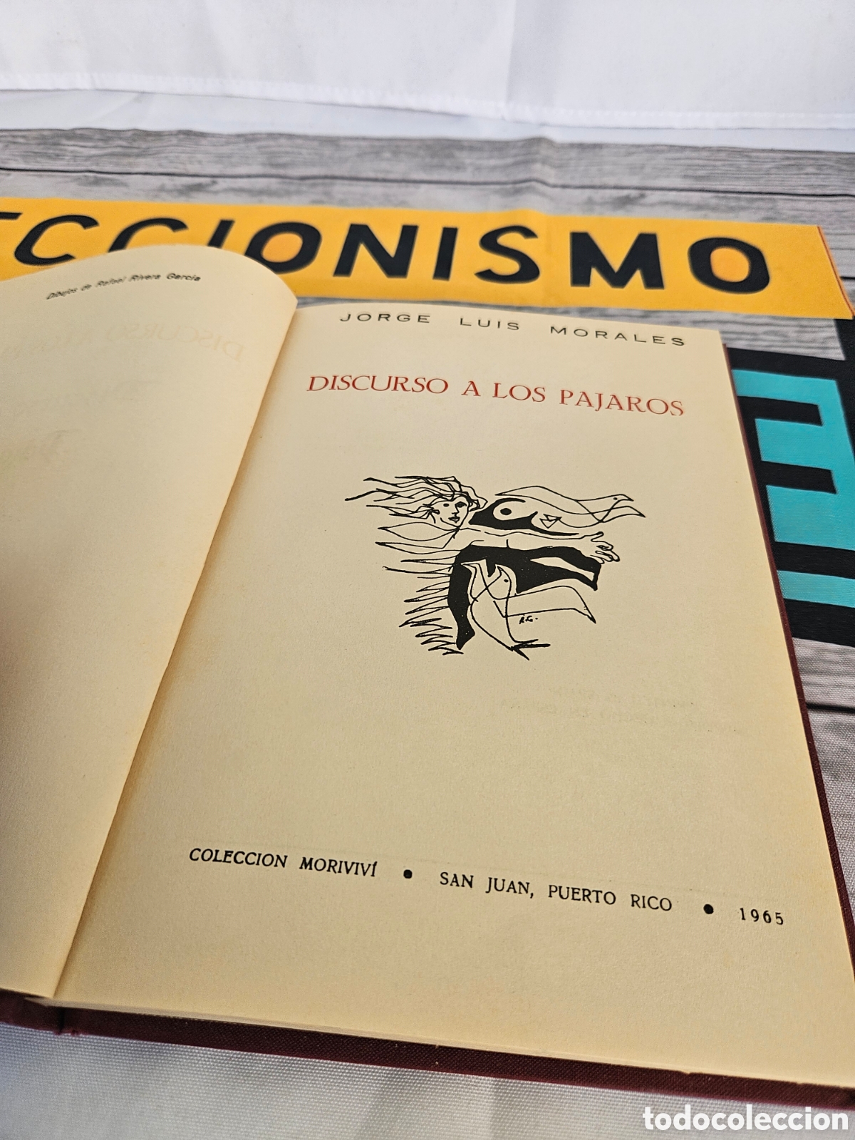 Libros: DISCURSO A LOS PAJAROS. JORGE LUIS MORALES - Foto 4