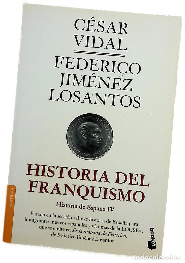 Libros: Historia de Espa&ntilde;a, tomo IV: Historia del franquismo