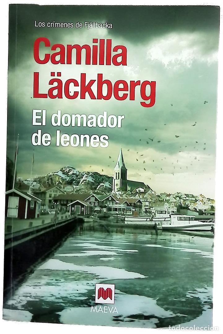 Libros: El domador de leones - L&auml;ckberg, Camilla; Montes Cano, Carmen