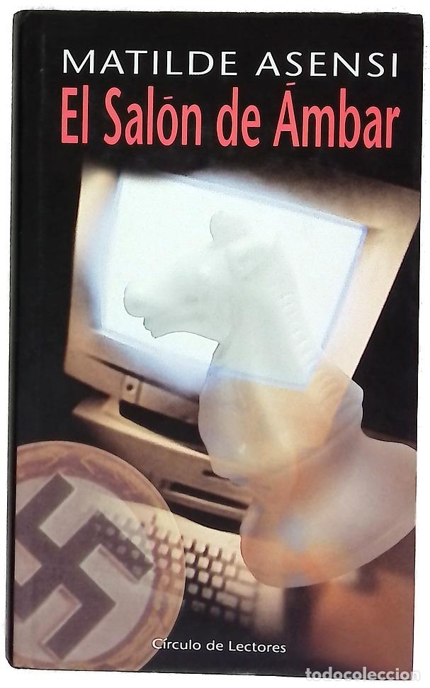 Libros: El sal&oacute;n de &aacute;mbar - Asensi, Matilde - Foto 1