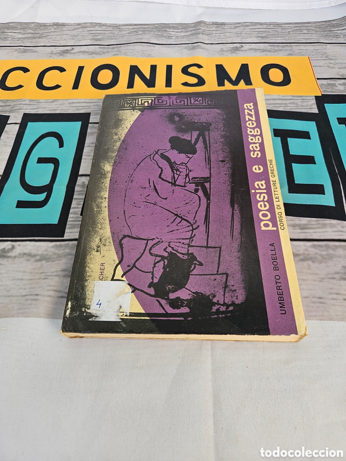 Libros: UMBERTO BOELLA. POESIA E SAGGEZZA. CORSO DI LETTURE GRECHE