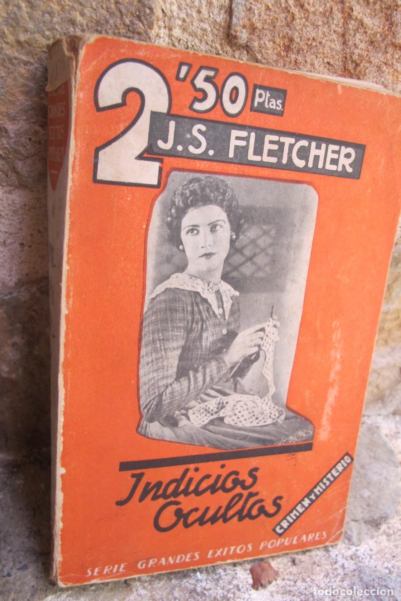 Libros: INDICIOS OCULTOS. J. S. FLETCHER. CRIMEN Y MISTERIO
