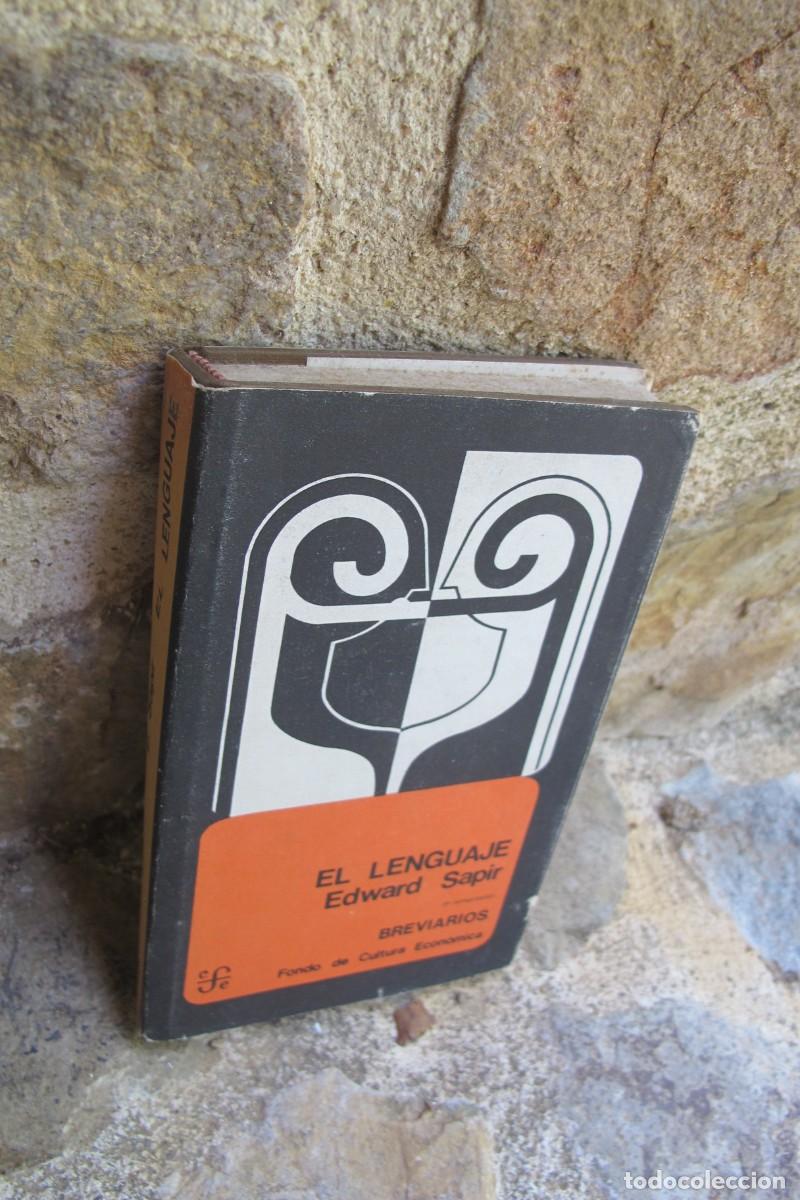 Libros: EL LENGUAJE . EDWARD SAPIR. FONDO DE CULTURA ECONOMICO
