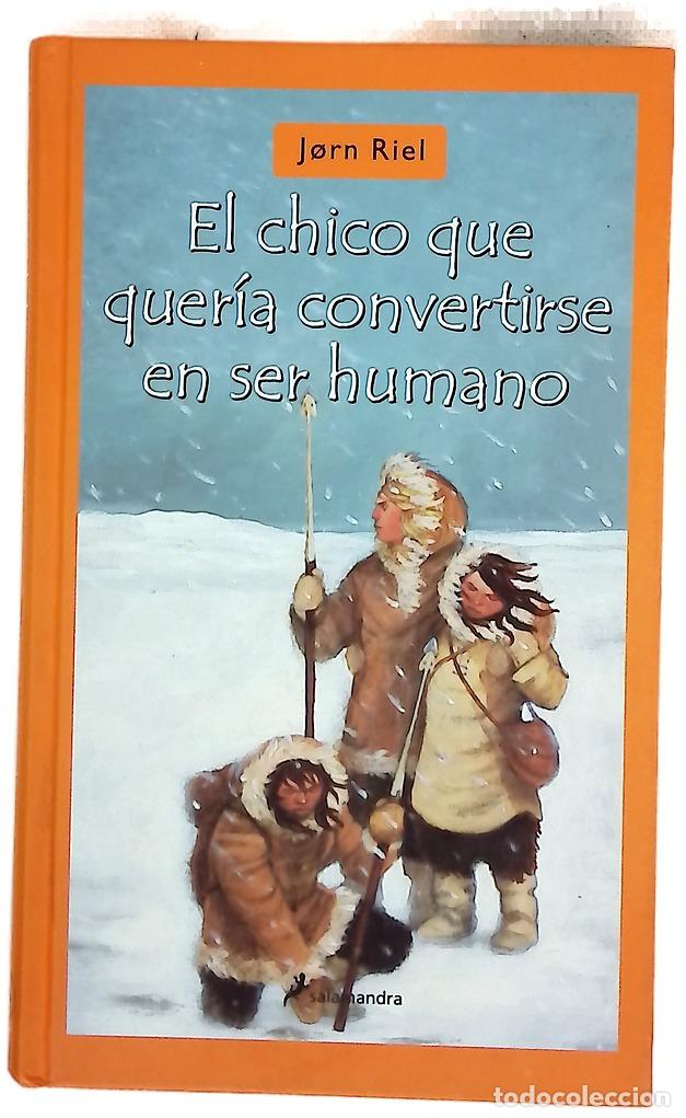 Libros: El chico que quer&iacute;a convertirse en ser humano
