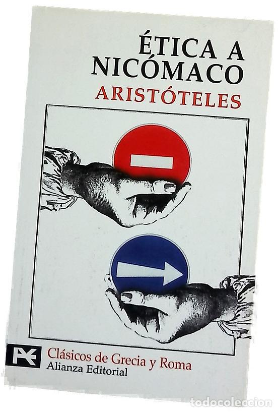 Libros: &Eacute;tica a Nic&oacute;maco - Arist&oacute;teles; Calvo Mart&iacute;nez, Jos&eacute; Luis