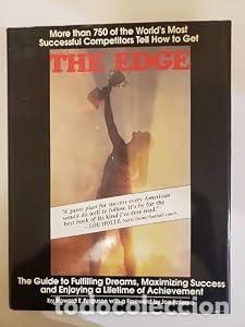 Libros: The Edge : The Guide to Fulfilling Dreams, Maximizing Success and Enjoing a Lifetime of Achievement