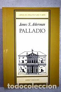Libros: Palladio - James S. Ackerman