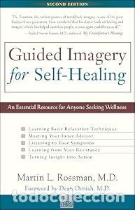 Libros: Guided Imagery for Selfhealing - Rossman M.D., Martin L