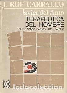 Libros: Terap&eacute;utica del hombre - Juan Rof Carballo