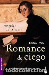 Romance de ciego - Angeles De Irisarri