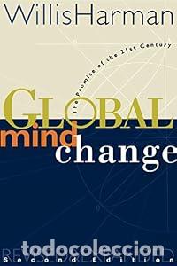 Libros: Global Mind Change The Promise - Harman, Willis