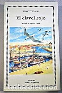 Libros: El clavel rojo - Elio Vittorini