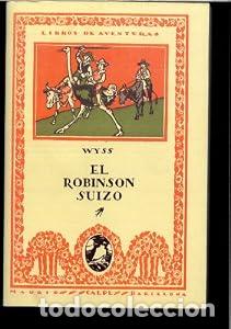 Livros em segunda m&atilde;o: El robins&oacute;n suizo - JOHANN RUDOLF WYSS