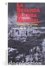 books: La Segunda Guerra Mundial - Joanna Bourke